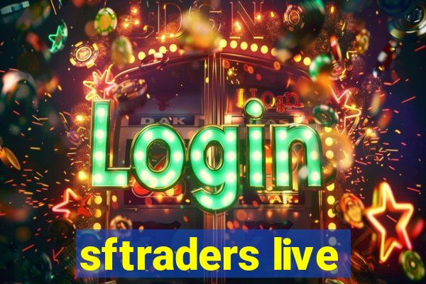 sftraders live